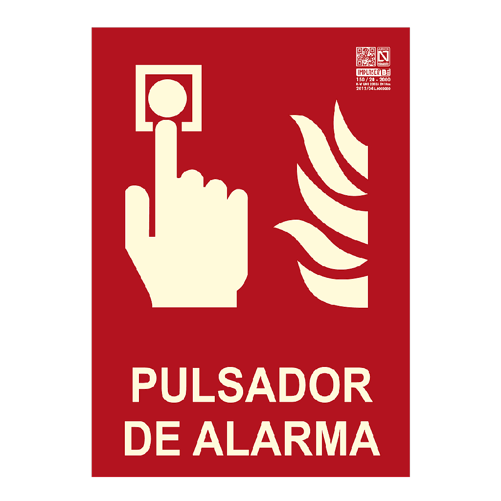 Señal pulsador de alarma s/marco 29,7x21cm
