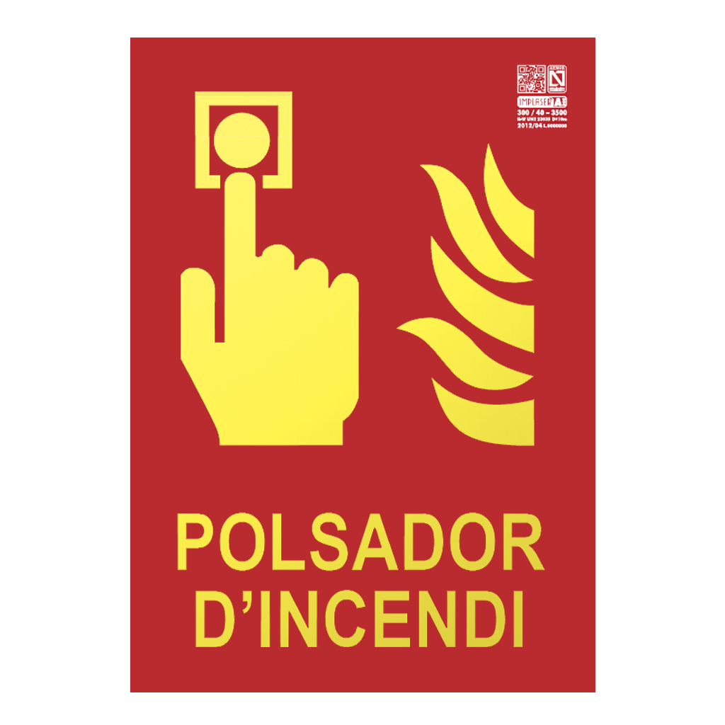 Senyal polsador d'incendi en català Classe A 29,7x21cm