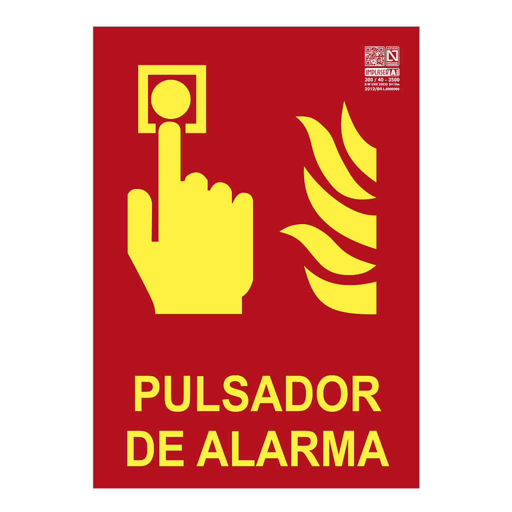 Señal pulsador de alarma Clase A 29,7x21cm