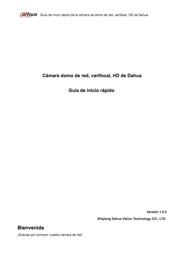 Guide rapide des caméras IP varifocal Web3.0 Version: 1.0