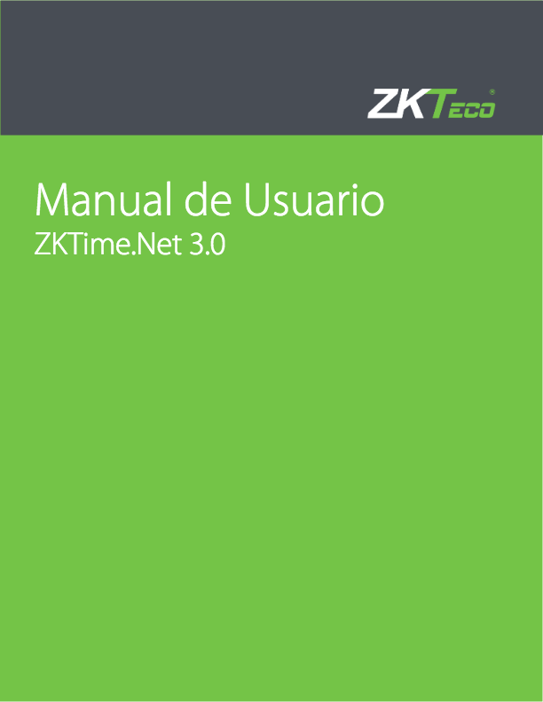Manuel de l'utilisateur - ZKTime.Net 3.0